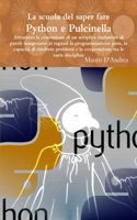 La scuola del saper fare: Python e Pulcinella