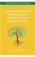 Achieving Behavioral Health Equity for Children, Families, and Communities