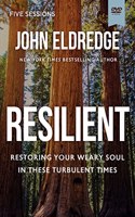 Resilient Video Study: Restoring Your Weary Soul in These Turbulent Times