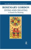 Dying and Creating
