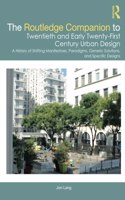 Routledge Companion to Twentieth and Early Twenty-First Century Urban Design