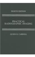 Practical Radiographic Imaging