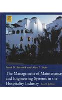 The Management of Maintenance and Engineering Systems in the Hospitality Industry