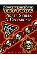 Glow-In-The-Dark Tattoos: Pirate Skulls & Crossbones: Glow-in-the-dark Tattoos