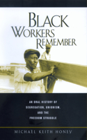 Black Workers Remember