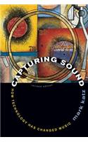 Capturing Sound: How Technology Has Changed Music