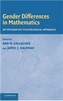 Gender Differences in Mathematics: An Integrative Psychological Approach