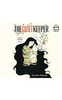 The Grief Keeper