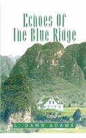 Echoes Of The Blue Ridge