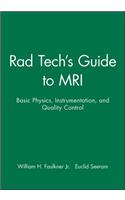 Rad Tech's Guide to MRI