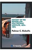 History of the Rensselaer Polytechnic Institute, 1824-1894
