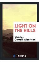 Light on the Hills