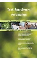Tech Recruitment Automation A Complete Guide - 2019 Edition