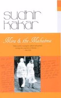 Mira And The Mahatma
