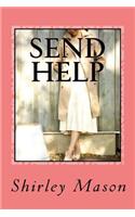 Send Help: Short Stories