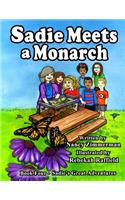 Sadie Meets a Monarch