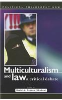 Multiculturalism and Law