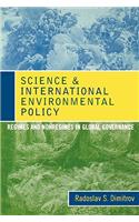 Science and International Environmental Policy