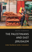 The Palestinians and East Jerusalem