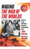 Waging the War of the Worlds
