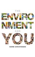 Environment and You Plus MasteringEnvironmentalScience with Etext -- Access Card Package