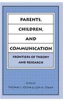 Parents, Children, and Communication