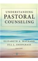 Understanding Pastoral Counseling