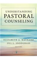 Understanding Pastoral Counseling