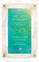 Next Worship: Glorifying God in a Diverse World
