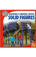 Making a Model with Solid Figures