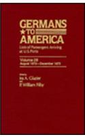 Germans to America, Aug. 1, 1872-Dec. 31, 1872: Lists of Passengers Arriving at U.S. Ports(Germans to America)