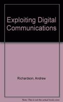 Exploiting Digital Communications