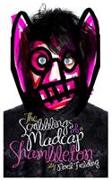 The Scribblings of a Madcap Shambleton