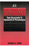 Unformulated Experience