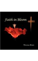 Faith in Bloom