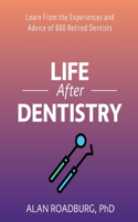 Life After Dentistry - Color