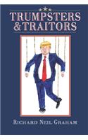 Trumpsters & Traitors
