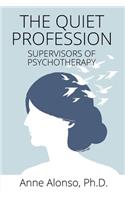 Quiet Profession