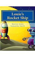 Louie's Rocket Ship
