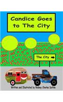 Candice Goes to The City