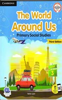 Cambridge The World Around Us Primary Social Studies Class 3