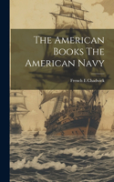 American Books The American Navy