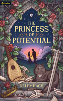 Princess of Potential