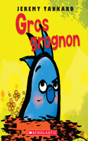 Gros Grognon