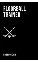 Floorball Trainer Spielnotizen