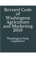 Revised Code of Washington Agriculture and Marketing 2019