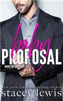 Baby Proposal: (1 Winston Brothers)