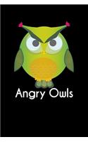 Angry Owls