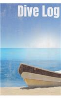 Dive Log: Scuba Diving Logbook Divers Training Log Book