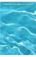 Underwater Hockey